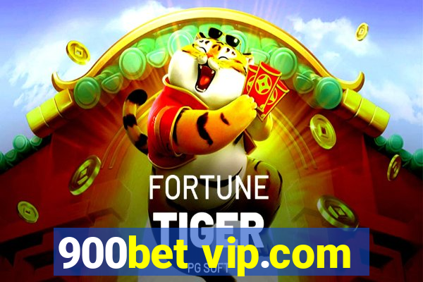 900bet vip.com